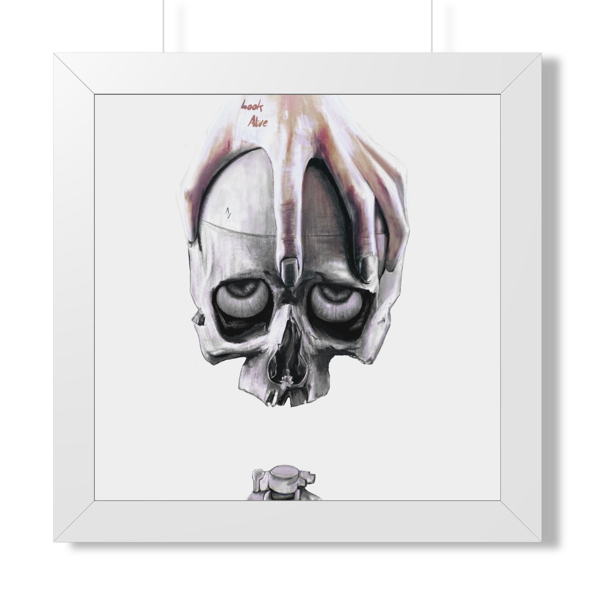 Look Alive. Framed